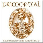 Primordial - Redemption At The Puritan's Hand