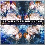 Between The Buried And Me - The Parallax: Hypersleep Dialogues (EP) - 8,5 Punkte