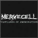 Nervecell - Vastlands Of Abomination (EP)