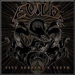 Evile - Five Serpent's Teeth - 10 Punkte