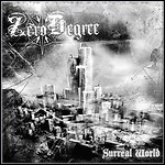 Zero Degree - Surreal World