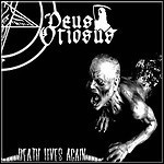 Deus Otiosus - Death Lives Again