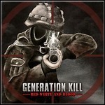 Generation Kill - Red White And Blood