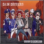 Dan Dryers - Bar Fights And Drunken Nights