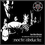 Nocte Obducta - Verderbnis (Der Schnitter Kratzt An Jeder Tür)