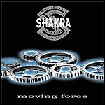Shakra - Moving Forces
