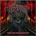 Vendetta - Feed The Extermination - 5 Punkte