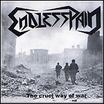 Endless Pain - The Cruel Way Of War