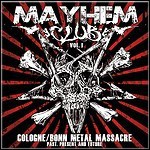 Various Artists - Mayhem Club Vol. 1 - Cologne/Bonn Metal Massacre