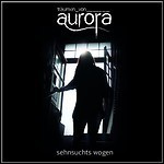 Träumen Von Aurora - Sehnsuchts Wogen