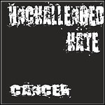 Unchallenged Hate - Cancer (EP)