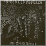 Cultes Des Ghoules - Angel Of Poison And Death