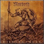 Macbeth - Wiedergaenger Macbeth - Wiedergaenger