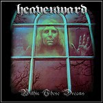 Heavenward - Within These Dreams (Re-Release) - 8,5 Punkte