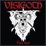 Visigoth - Final Spell (EP)