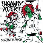 Insanity Alert - Second Opinion (EP) - 7,5 Punkte