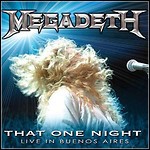 Megadeth - That One Night - Live In Buenos Aires (DVD)