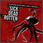Various Artists - The Sick, The Dead, The Rotten Part II