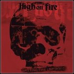 High On Fire - Spitting Fire Live Vol. 2 (Live)