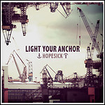 Light Your Anchor - Hopesick - 7,5 Punkte