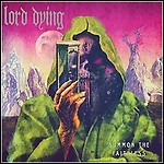 Lord Dying - Summon The Faithless - 7,5 Punkte