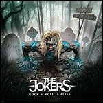 The Jokers - Rock & Roll Is Alive