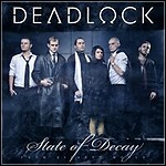 Deadlock - State Of Decay (Single)
