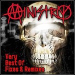 Ministry - Very Best Of Fixes & Remixes (Compilation)