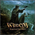 Wisdom - Marching For Liberty