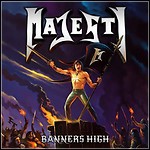 Majesty - Banners High