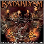 Kataklysm - Cross The Line Of Redemption (Single)