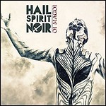 Hail Spirit Noir - Oi Magoi - 8,5 Punkte