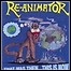 Re-Animator - That Was Then This Is Now - 3 Punkte
