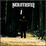 Noumena - Death Walks With Me - 8 Punkte