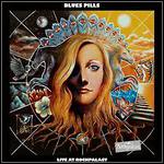 Blues Pills - Live At Rockpalast (EP)