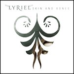 Lyriel - Skin And Bones