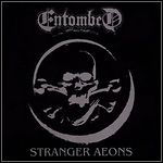 Entombed - Stranger Aeons (EP)
