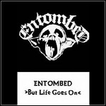 Entombed - But Life Goes On (EP)