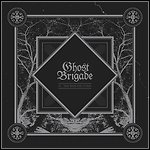 Ghost Brigade - IV - One With The Storm