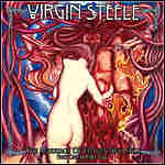 Virgin Steele - The Marriage Of Heaven And Hell - Part One & Part Two (Compilation)
