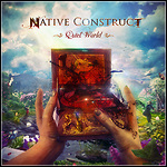 Native Construct - Quiet World - 8 Punkte