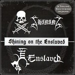 Enslaved / Shining - Shining On The Enslaved