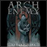Arch Enemy - Stolen Life (EP)