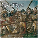 Skiltron - The Clans Have United (Re-Release)