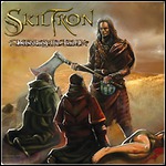 Skiltron - Beheading The Liars (Re-Release)