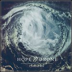 Hope Drone - Cloak Of Ash