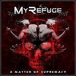 My Refuge - A Matter Of Supremacy