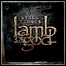 Lamb Of God - Still Echoes (Single)