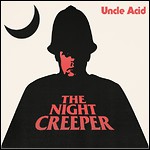 Uncle Acid And The Deadbeats - The Night Creeper