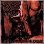 Never To Arise - Gore Whores On The Killing Floor